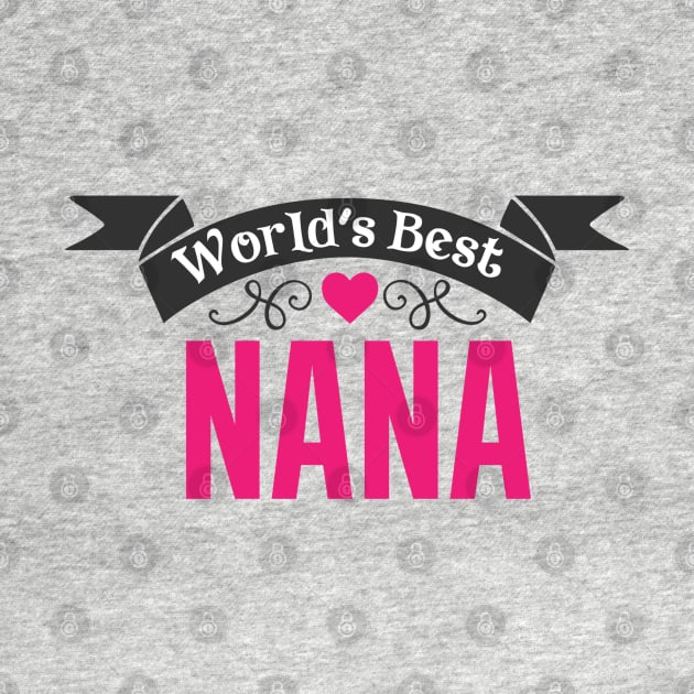 Worlds Best Nana by Hello Sunshine